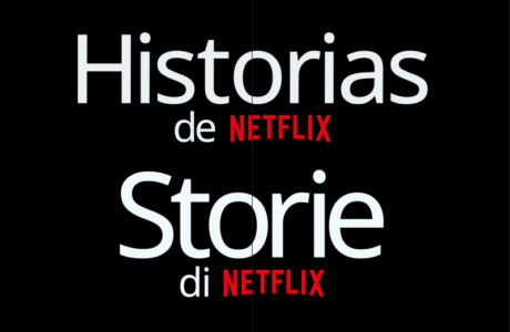 Netflix Stories logos shown with translated versions for Spanish, Italian and Portugese